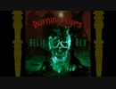 Helio Rex - Burning Eyes ヘリオレックス