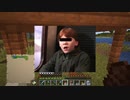【Minecraft】元建築学生がお送りするマインクラフト実況Part5／冒険回・地図の作り方。