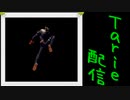 [MUGEN]  実況付きP操作 Tarie配信_268キャラ目  11仕様K’(別府氏)