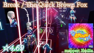 【ビートセイバー】Break - The Quick Brown Fox (Normal ranked ☆5.44)【S】