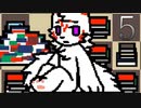 【Changed】生きるか変化するか 5