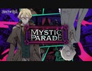 【ニコカラ】 Mystic Parade 【onvocal】