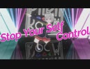 【パラパラ】Vtuberが「Stop Your Self Control」踊ってみた