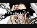 【ボカデュオ2023 】Plaything Doll【Team「最終日に出します」】