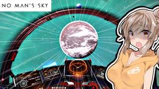 【NO_MAN'S_SKY実況】数千億以上の星を探索する最強の宇宙ゲーム!!【ボイスロイド実況】