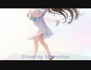 Growing Memories / feat.夏色花梨
