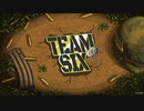 TEAM SIX  Armored Troops　紹介用字幕プレイ