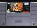 [実況]「アルティメットファイター=飛龍の拳（SNES）」SCXより初見プレイ！（デジカメ撮影）