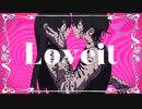 【魔王が歌う】Loveit? 『Craft』