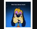 fake face dance music