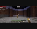 minecraft…伽羅世界始めました-27