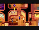 【ゆっくり実況】スターデューバレー　Stardew Valley　 / part34
