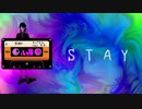 STAY / タバタケ feat,可不