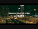 Seasidegirl Studio - keep walkin' feat. MAYRAH(Lyric Video)
