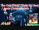 【ビートセイバー】The Only Thing I Know for Real - Jamie Christopherson (Hard ranked ☆5.06)【S】