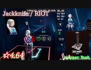 【ビートセイバー】Jackknife - RIOT (Expert ranked ☆5.35)【S】