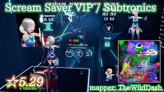 【ビートセイバー】Scream Saver VIP - Subtronics (Hard ranked ☆5.29)【S】