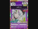 【譜面確認用】 with U MASTER 【オンゲキ外部出力】