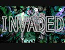 Invaded