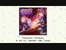 【アイドルマスター】「Majoram Therapie」(歌：夢見りあむ、西園寺琴歌、大槻唯、北条加蓮)