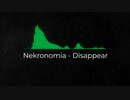 Nekronomia - Disappear