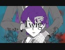 【手描きにじさんじ】Twig【※刀子出演アリ】