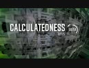 【NNIインスト】Calculatedness