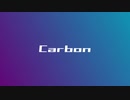 Carbon【オリジナル】