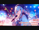 【NOA】.feat.重音テト by SyntheV 作詞作曲編曲　ヨダカズオ