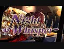 First Original　「Night Whisper」【bashi】