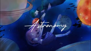 Astronomy / 初音ミク