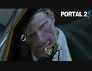 12年前の名作【PORTAL2】実況プレイ #9 Cave Johnson