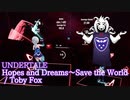【ビートセイバー】Hopes and Dreams SAVE the World - Toby Fox / UNDERTALE (Expert+)【S】