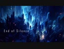 [東方自作アレンジ] End of Silence [原曲:凍り付いた永遠の都]