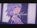 【崩壊MMD】Overdose【スターレイル】