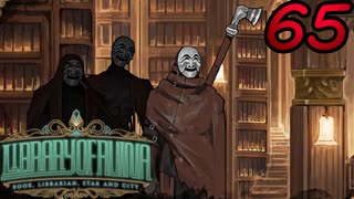 【初見実況】 Library Of Ruina part65【飲酒注意】