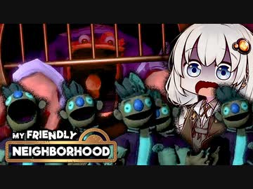 地下で人形たちが暴れまわるホラーゲーム_#2『My Friendly Neighborhood』【VOICEROID実況/結月ゆかり・紲星あかり】