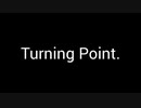 【歌ってみた】Turning Point.(♭4)／雪乃イト feat. Mai【アカペラ】