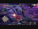 [MHRise:SB] モンハンライズでまったり狩ろうよ！ 第181回 -1/4