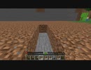 【minecraft】サバイバルでまったり整地して新しい世界作るわ【Part15】