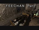 【CeVIO実況プレイ】F.E.E.C.H.A.N　 Part1【S.T.A.L.K.E.R.CS in ShokerMOD】