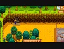 【ゆっくり実況】スターデューバレー　Stardew Valley　 / part40