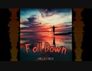 Helio Rex - Fall Down