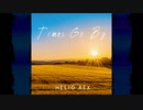 Helio Rex - Times Go By