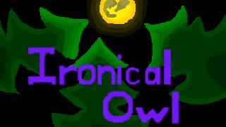 Ironical Owl/Cyber Ensemble