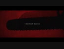 [第1話スペシャルエンディングMVカバーさしかえ（※ゾンビ系グロ映像注意）][-CHAINSAW BLOOD- Afterglow]