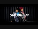 【にじさんじコスプレ】SNOBBISM【踊ってみた】