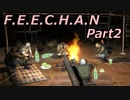 【CeVIO実況プレイ】F.E.E.C.H.A.N　 Part2【S.T.A.L.K.E.R.CS in ShokerMOD】