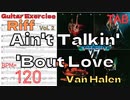 Edward Van Halen Guitar TAB Ain't Talkin' 'Bout Love Van Halen Legend Riff BPM110【キソレン kiso-ren】