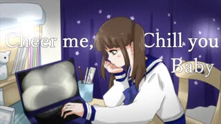 Cheer me,Chill you／Mai